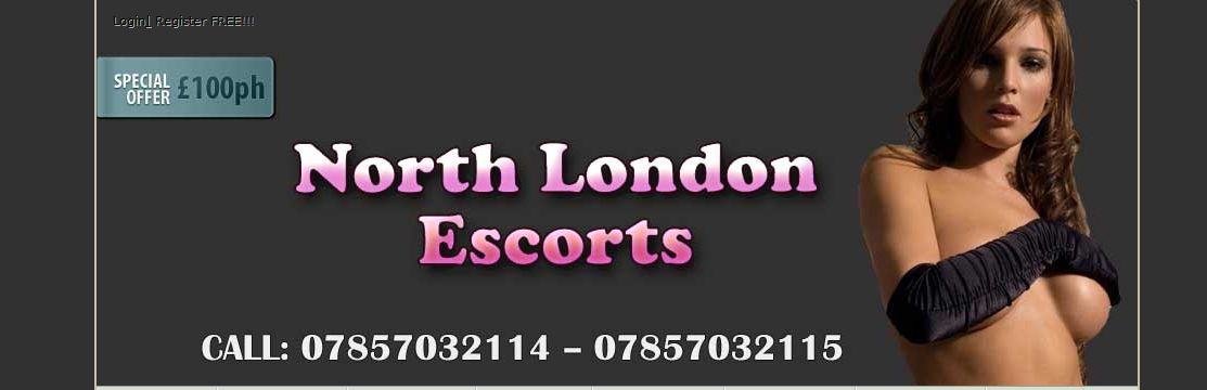 Escort in North London