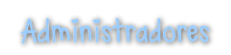 Administradores Administradores