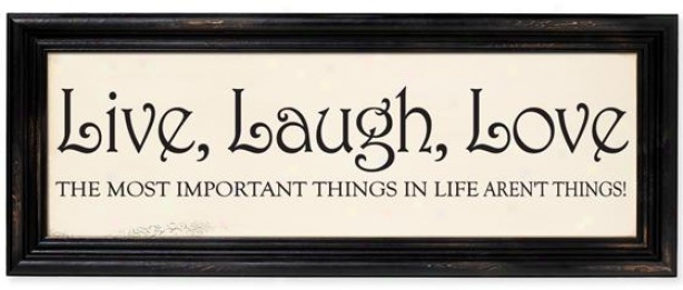 Live.Laugh.Love. Katie.16. Live.Laugh.Love. Katie.16.