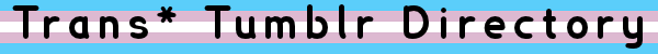 Trans* Tumblr Directory