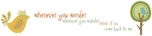 whenever you wonder