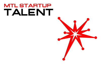 MTLStartupTalent announces Talent challenge, win $3000 in prizes