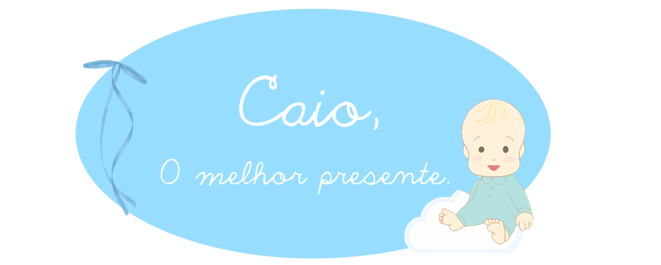 Caio, o melhor presente.