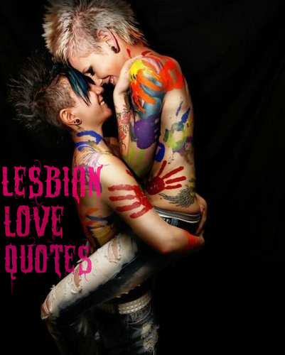 Lesbian Love Quotes and more ♀♡♀.